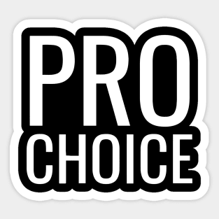 Pro Choice Sticker